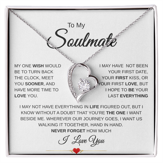 To My Soulmate / My One Wish