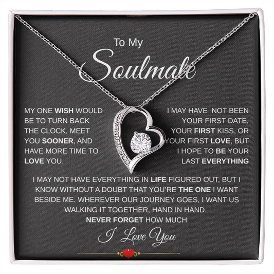 To My Soulmate / My One Wish